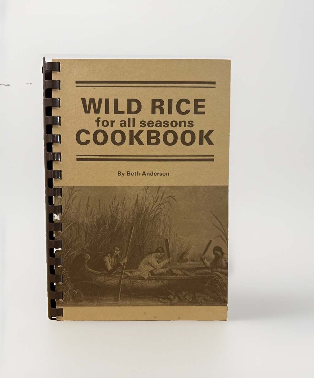 Vintage 1986 Wild Rice for All Seasons Cookbook by Beth Anderson